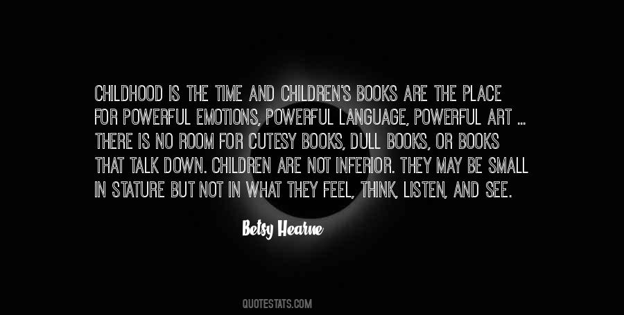 Betsy Hearne Quotes #877154