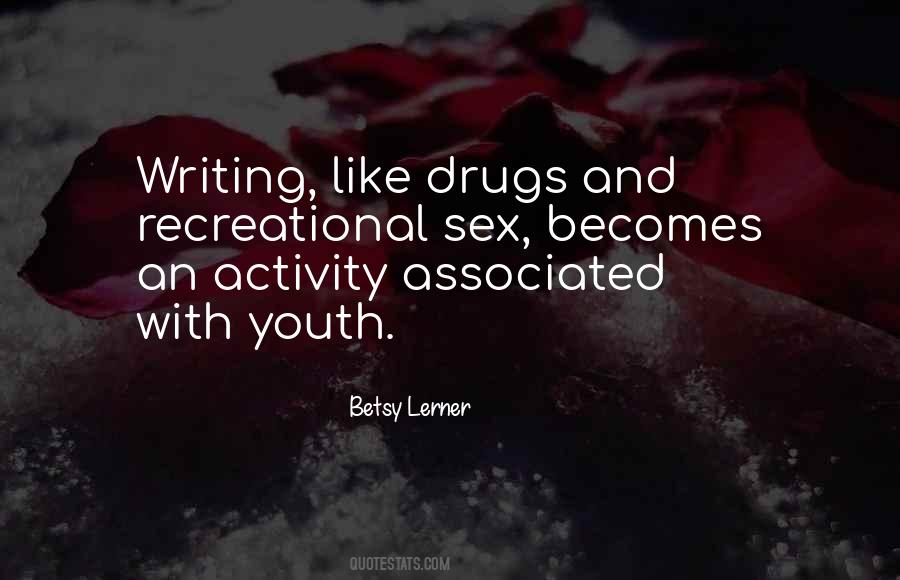 Betsy Lerner Quotes #1409514