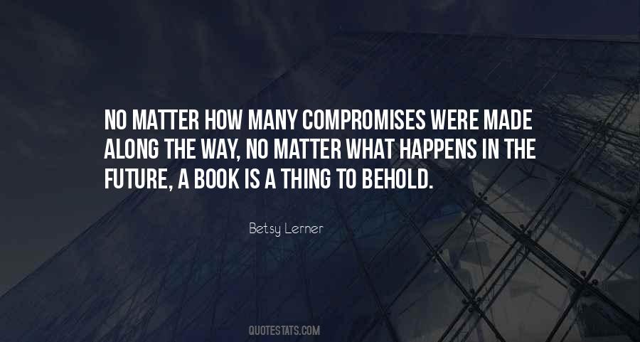 Betsy Lerner Quotes #1496554