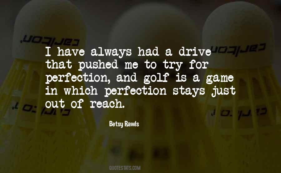 Betsy Rawls Quotes #1557649 Betsy Rawls Quotes #1557649