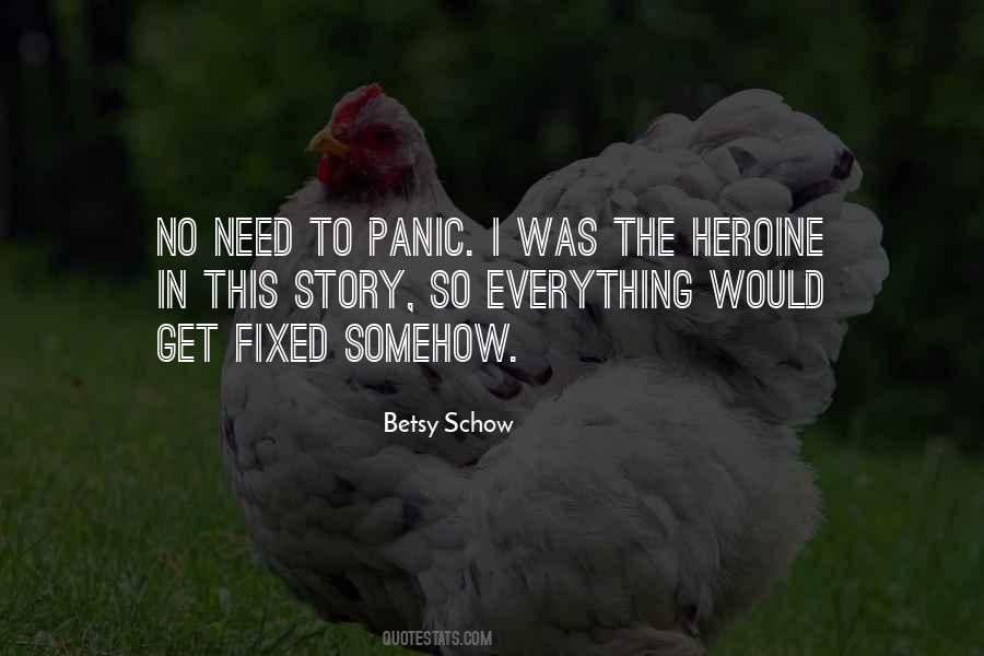 Betsy Schow Quotes #1083171