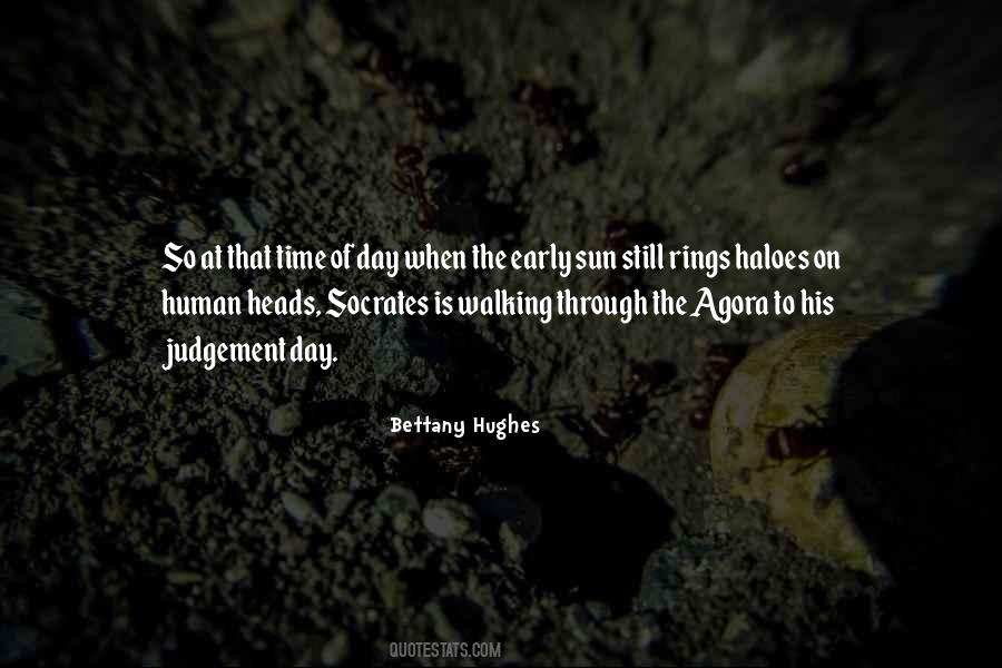 Bettany Hughes Quotes #784358