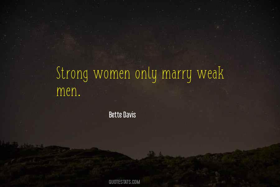 Bette Davis Quotes #1087579