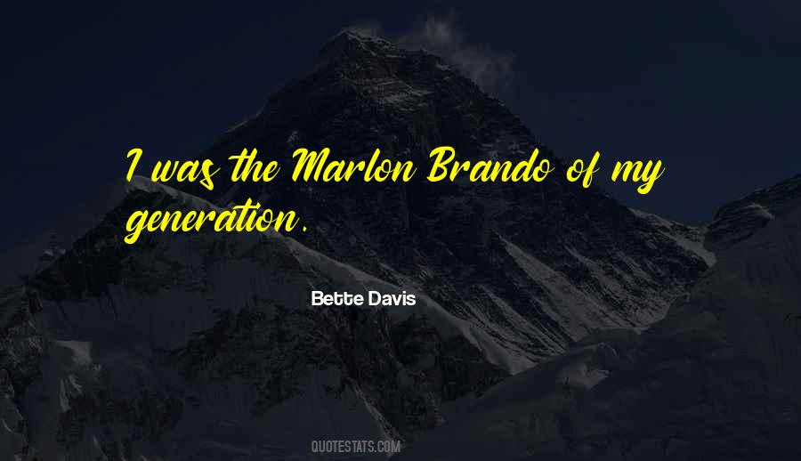 Bette Davis Quotes #1442125