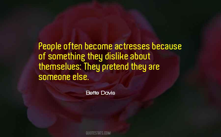 Bette Davis Quotes #1475545