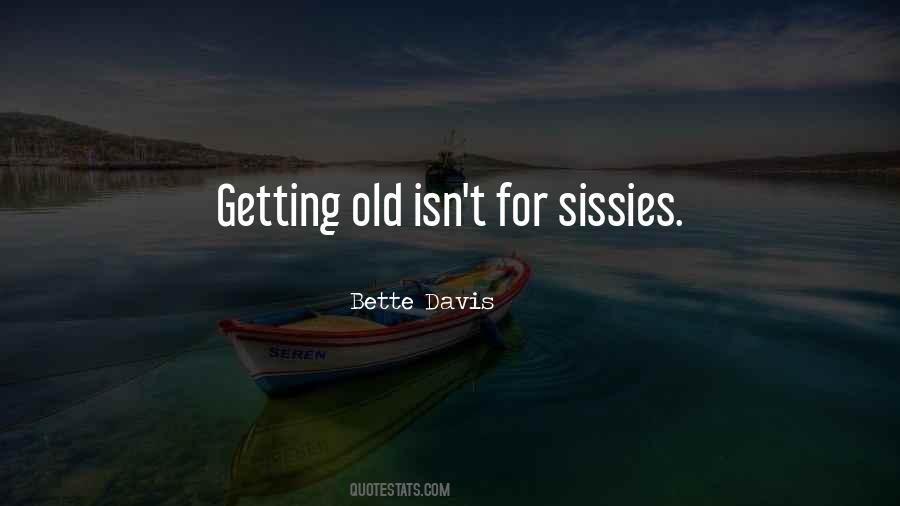 Bette Davis Quotes #962094