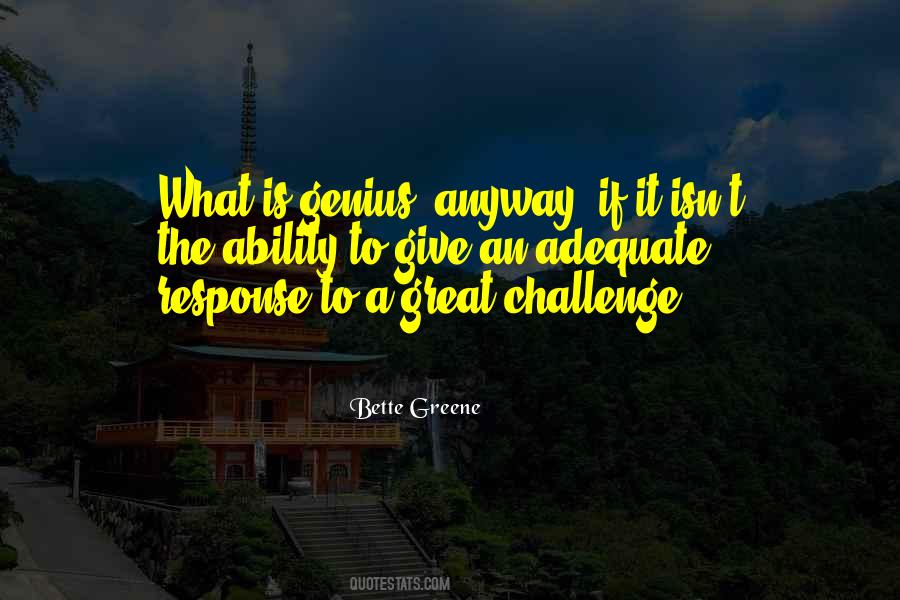 Bette Greene Quotes #1373164