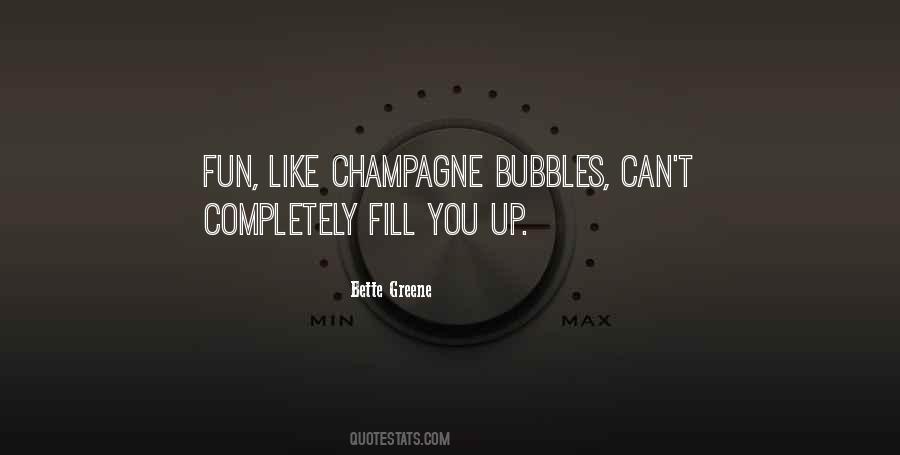 Bette Greene Quotes #1433037