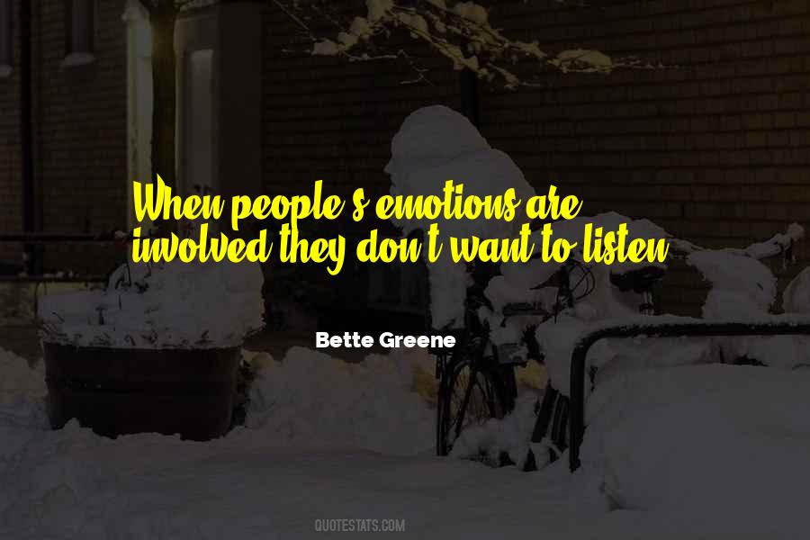 Bette Greene Quotes #1616062