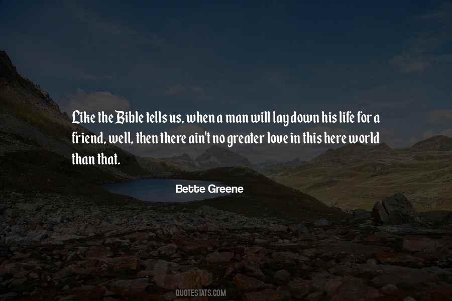 Bette Greene Quotes #1635775