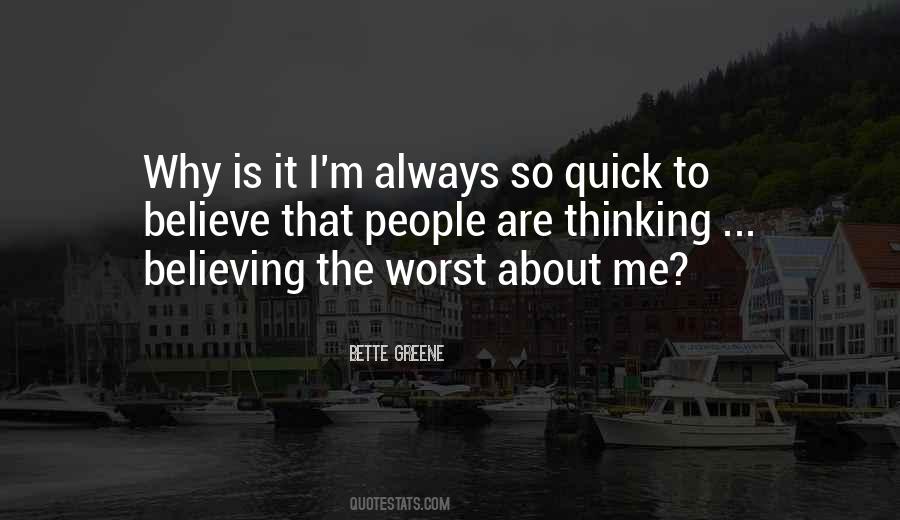 Bette Greene Quotes #1653655