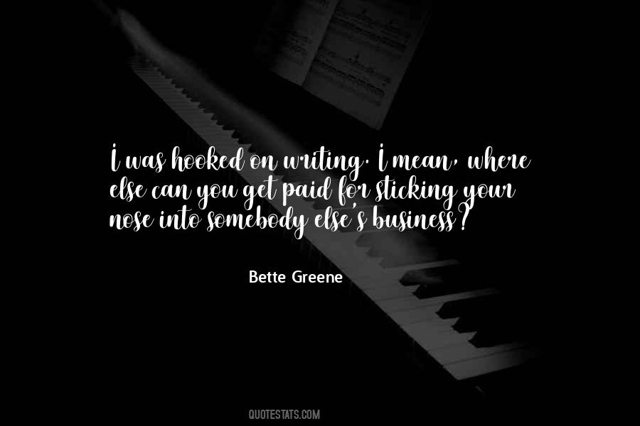 Bette Greene Quotes #1685891