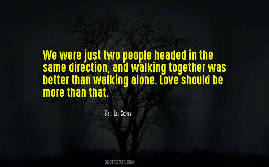 Bette Lee Crosby Quotes #1123746