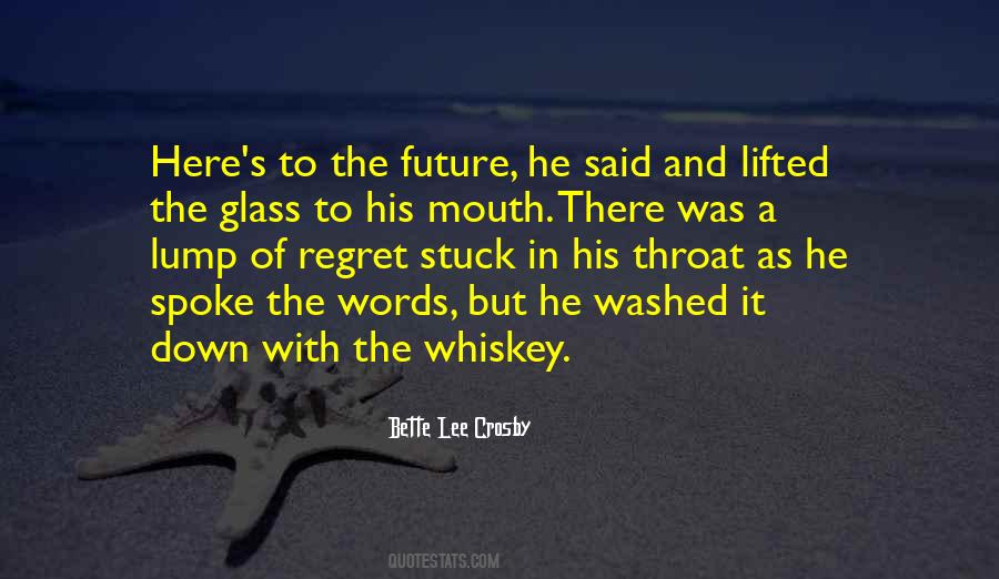 Bette Lee Crosby Quotes #1225004
