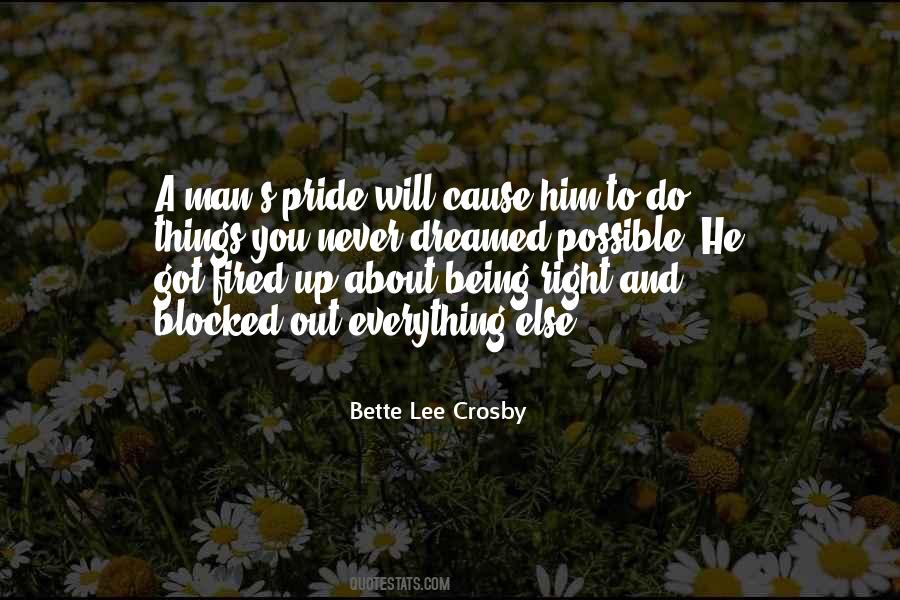 Bette Lee Crosby Quotes #125559