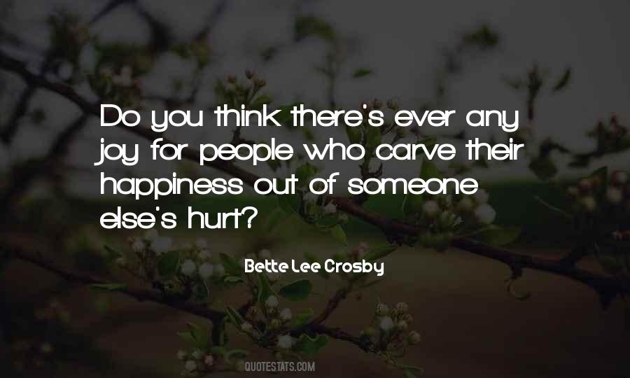 Bette Lee Crosby Quotes #1307877