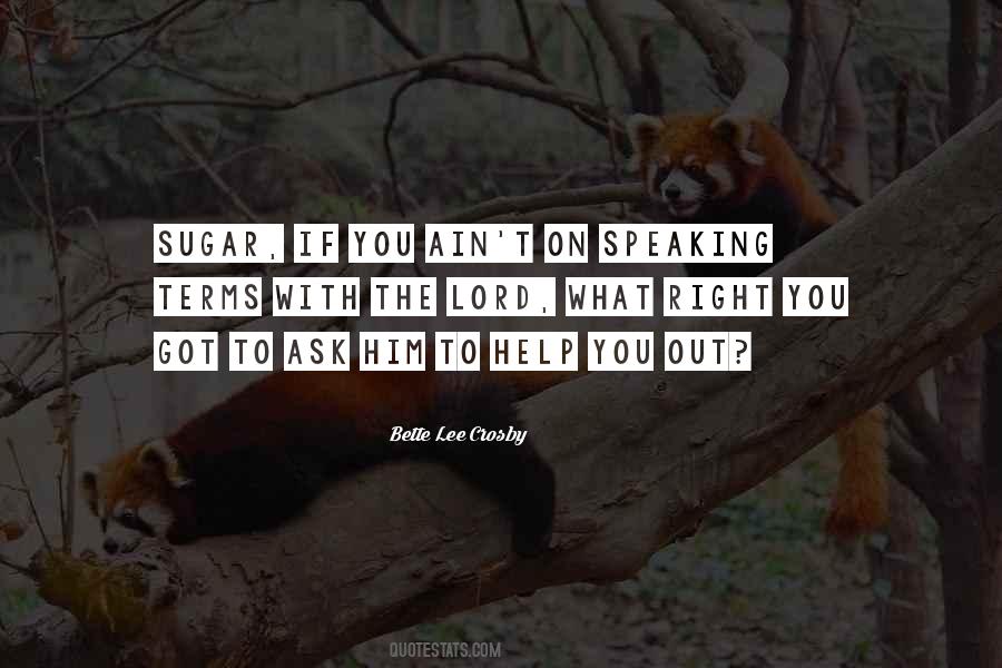 Bette Lee Crosby Quotes #1454869