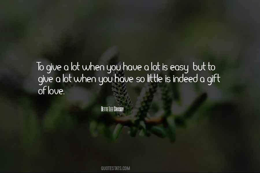 Bette Lee Crosby Quotes #1626471