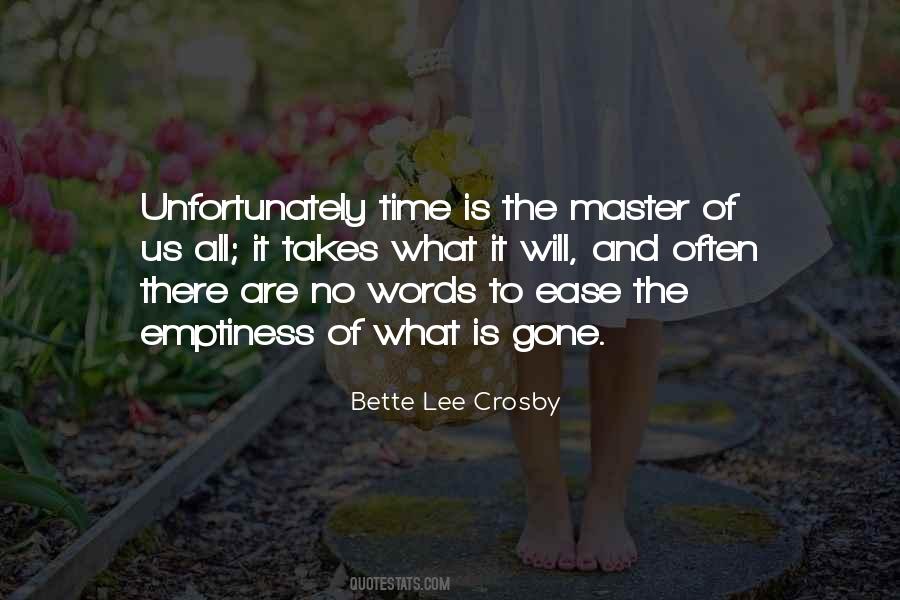 Bette Lee Crosby Quotes #1826619