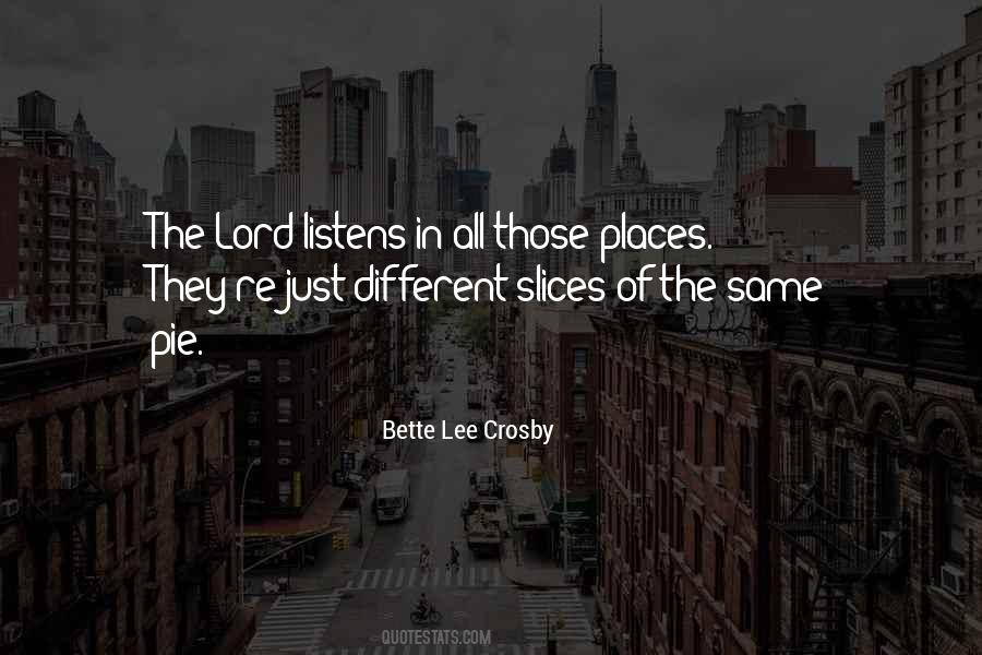 Bette Lee Crosby Quotes #469099