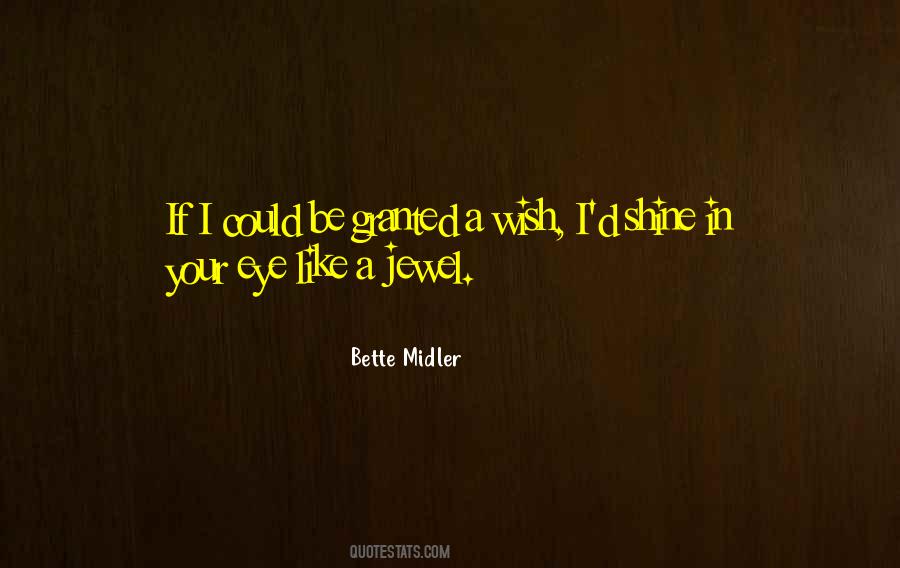 Bette Midler Quotes #1548293