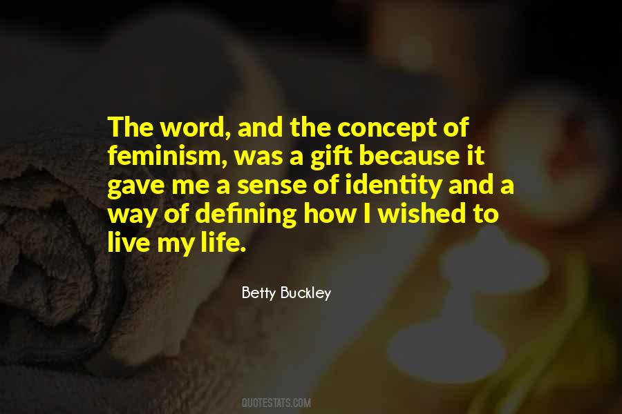 Betty Buckley Quotes #232390