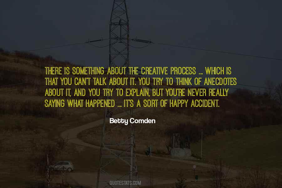 Betty Comden Quotes #1180285