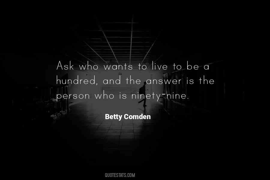 Betty Comden Quotes #1742642