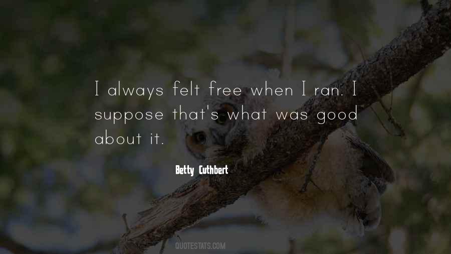 Betty Cuthbert Quotes #1845089