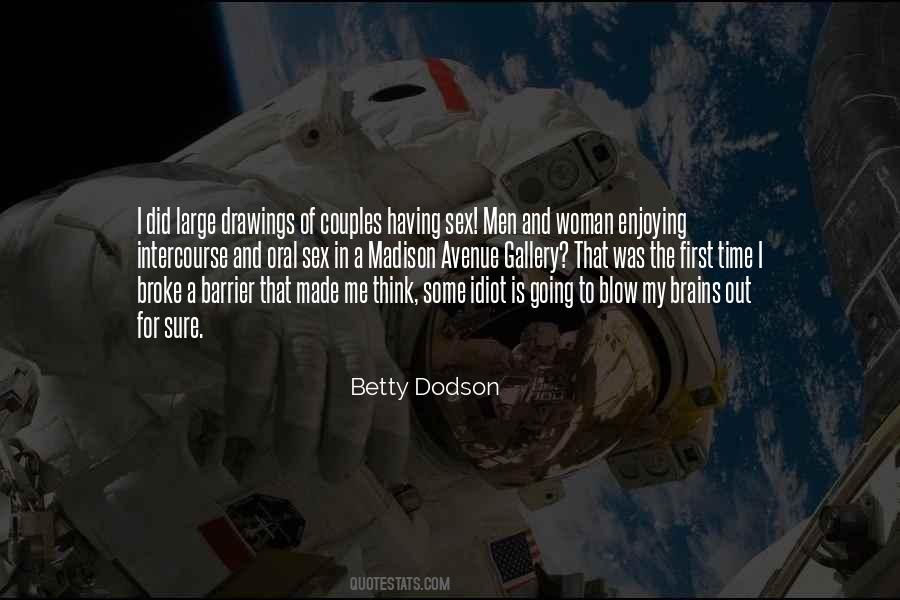 Betty Dodson Quotes #1433935