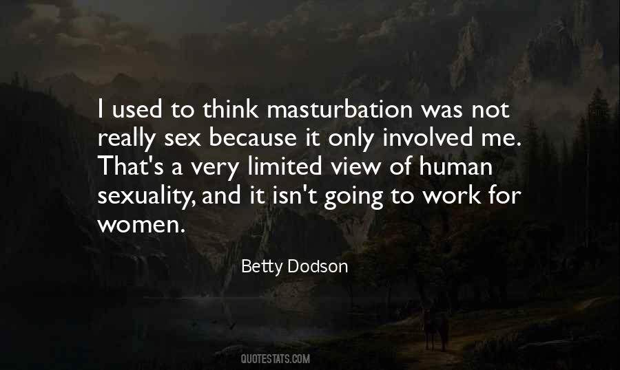 Betty Dodson Quotes #366317