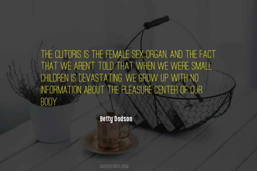 Betty Dodson Quotes #963450