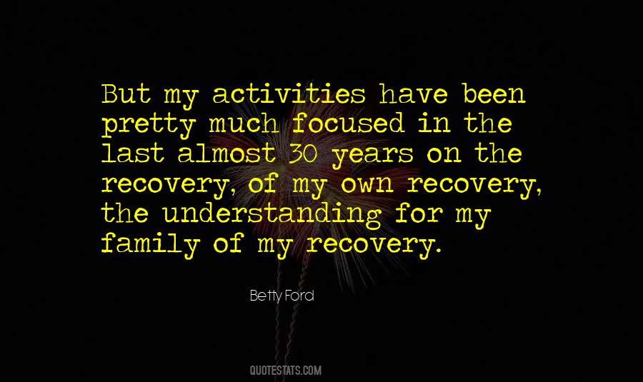 Betty Ford Quotes #1170311