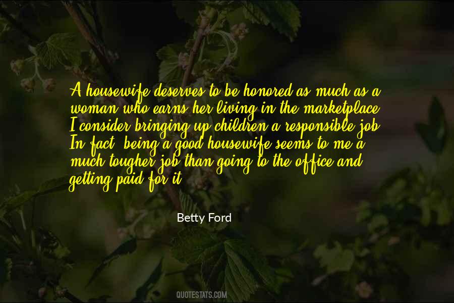 Betty Ford Quotes #1616327