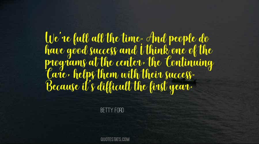 Betty Ford Quotes #1725331