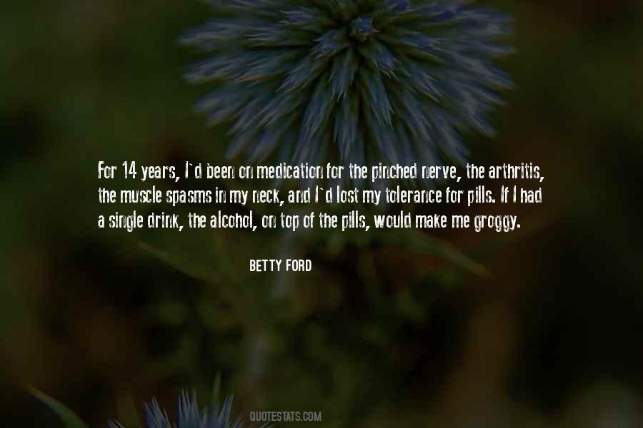 Betty Ford Quotes #18260