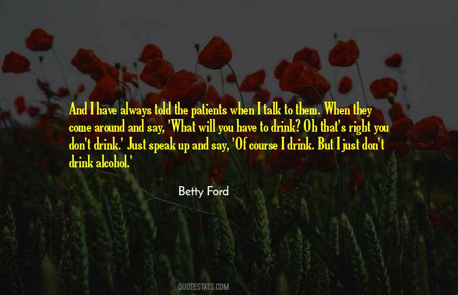 Betty Ford Quotes #420753