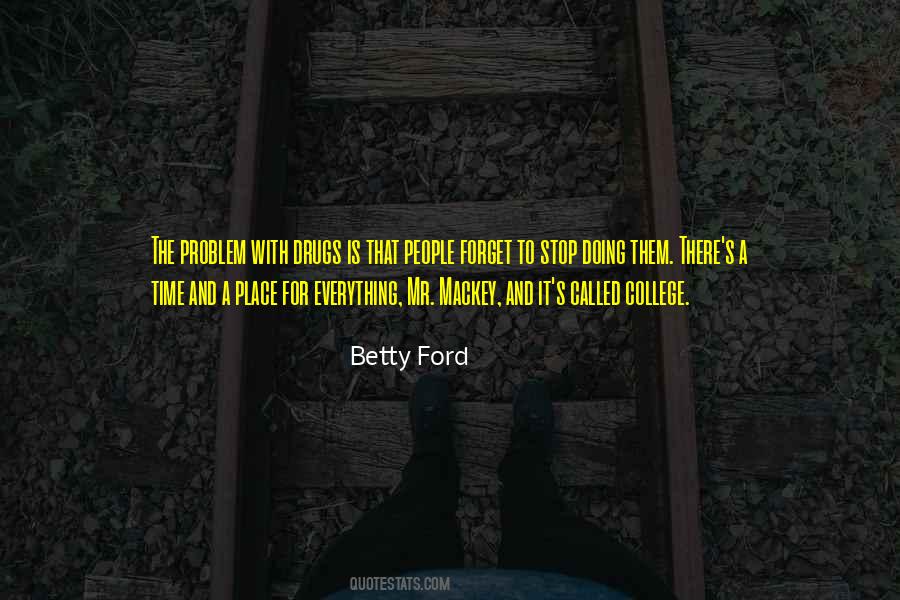 Betty Ford Quotes #668561