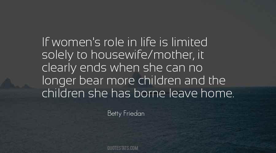 Betty Friedan Quotes #1105315