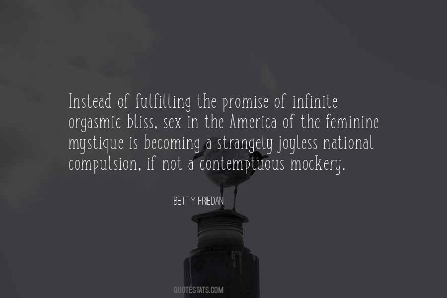 Betty Friedan Quotes #127121
