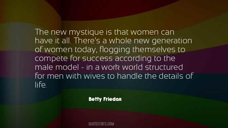 Betty Friedan Quotes #146927