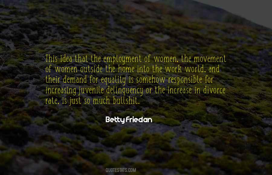 Betty Friedan Quotes #1495010