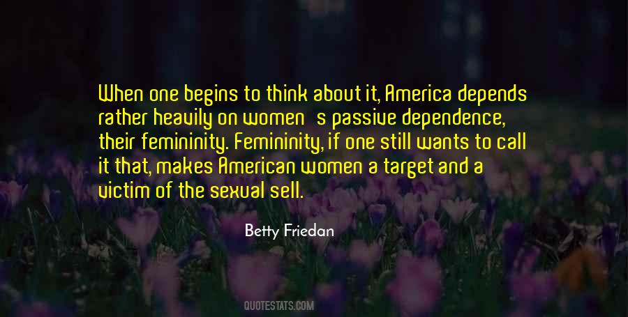 Betty Friedan Quotes #1698572