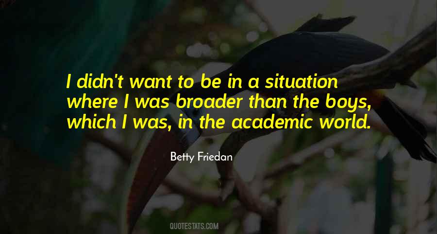 Betty Friedan Quotes #1875898