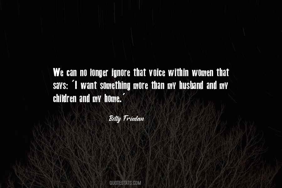 Betty Friedan Quotes #18769