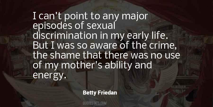 Betty Friedan Quotes #35035