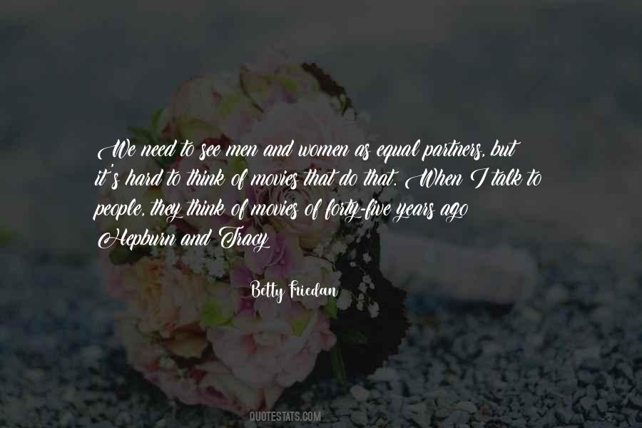 Betty Friedan Quotes #444095