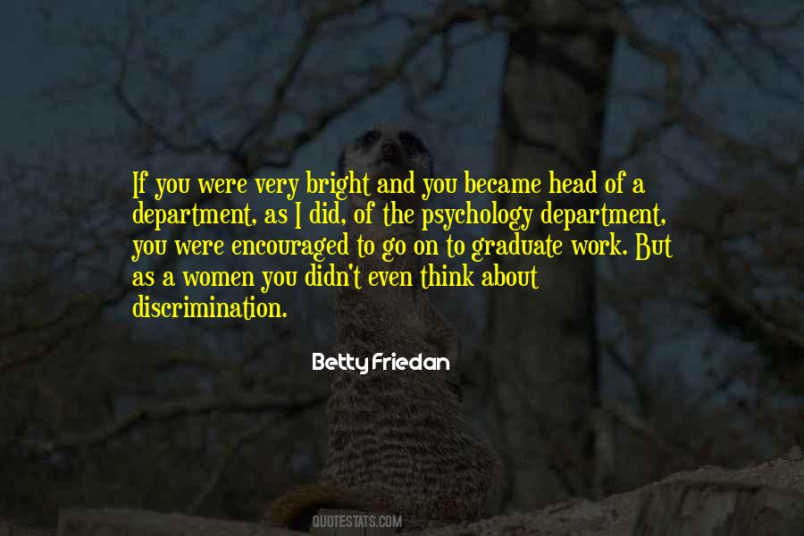 Betty Friedan Quotes #455862
