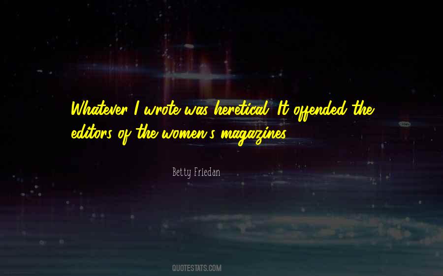 Betty Friedan Quotes #456648