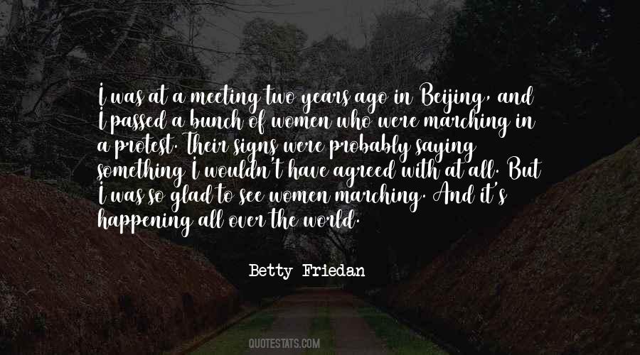 Betty Friedan Quotes #779523